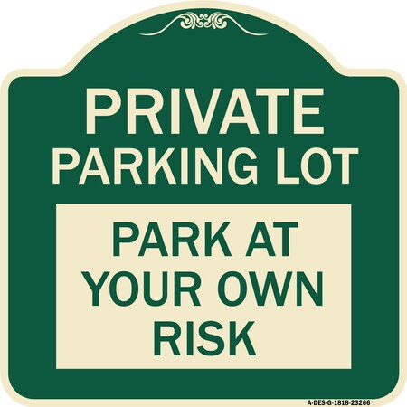 Signmission Private Parking Lot Heavy-Gauge Aluminum Architectural Sign, 18" x 18", G-1818-23266 A-DES-G-1818-23266